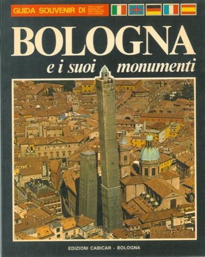 Bologna e i suoi monumenti - copertina