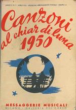 Canzoni al chiar di luna 1950, Raccolta di tutte le canzoni di successo