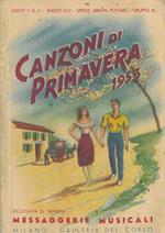 Canzoni di primavera 1953, Raccolta di tutte le canzoni di successo