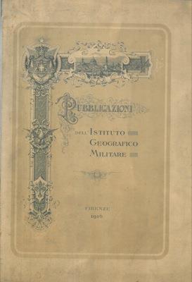Catalogo di carte, stampe e libri pubblicati dall' Istituto Geografico Militare - copertina