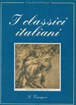 I classici italiani. (I capolavori del disegno)