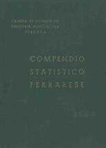 Compendio statistico ferrarese. 1960