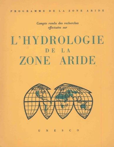 Compte rendu des recherches effectuees sur l'hydrologie de la zone aride - copertina
