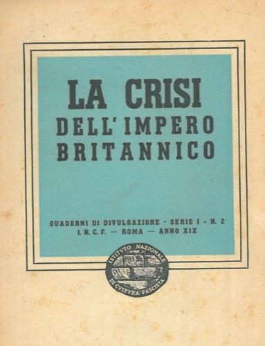 La crisi dell' Impero Britannico - copertina