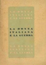 La donna italiana e la guerra