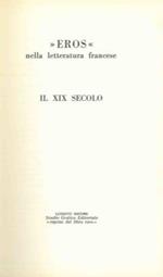 Eros nella letteratura francese. Il XIX secolo. (Gamiani