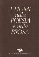 I fiumi nella poesia e nella prosa
