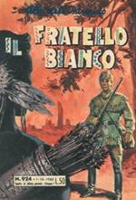 Il fratello bianco