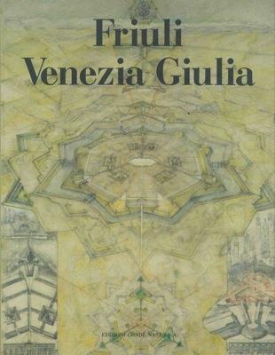 Friuli Venezia Giulia - copertina