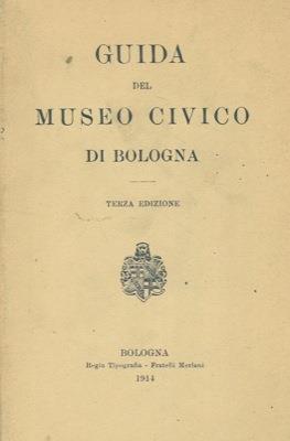 Guida del Museo Civico di Bologna - copertina
