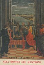 Guida illustrata alla mostra del Mantegna