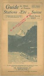 Guide des Hotels et Pensions. Stations d'Eté en Suisse et Haute-Savoie 1926