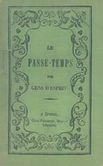 Le passe-temps des gens d'esprit