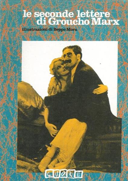 Le seconde lettere di Groucho Marx - copertina