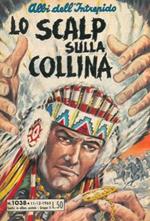 Lo scalp sulla collina