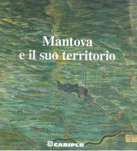 Mantova e il suo territorio - copertina