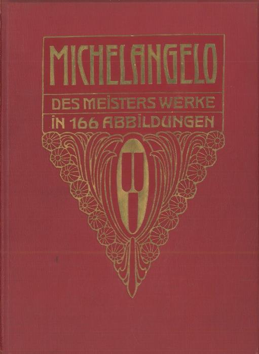 Michelangelo. Des Meister Gemalde - copertina