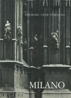 Milano. Introduzione di Carlo Bo - copertina