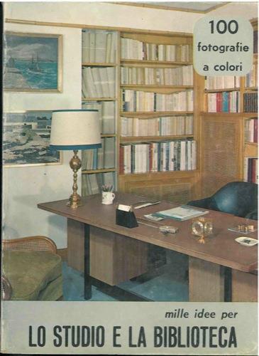 Mille idee per gli studi e le biblioteche - copertina