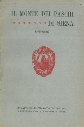 Il Monte dei Paschi di Siena (1625 - 1921) - copertina