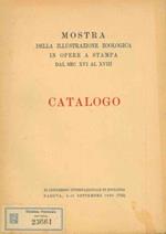 Mostra della illustrazione zoologica in opera a stampa dal sec. XVI al XVIII. Catalogo