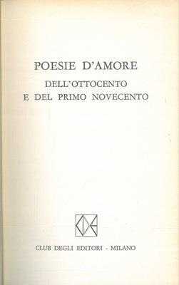 Poesie d'amore dell'ottocento e del primo novecento - copertina