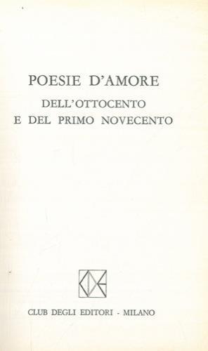 Poesie d'amore dell'ottocento e del primo novecento - copertina
