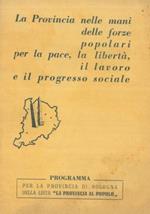La Provincia nelle mani delle forze popolari per la pace, la libertà, il lavoro e il progresso sociale
