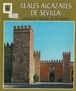 Reales alcazares de Sevilla (Palazzo Reale di Siviglia)