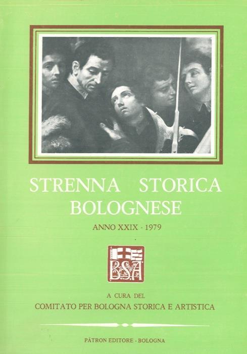 Strenna storica bolognese. Anno XXIX. 1979 - copertina