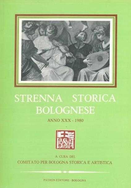 Strenna storica bolognese. Anno XXX. 1980 - copertina