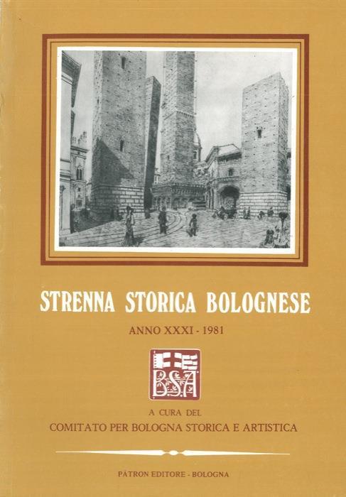 Strenna storica bolognese. Anno XXXI. 1981 - copertina