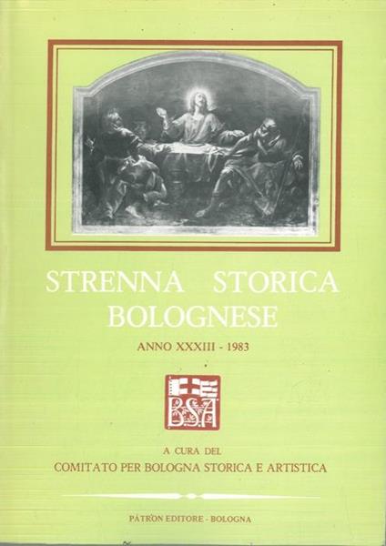 Strenna storica bolognese. Anno XXXIII. 1983 - copertina