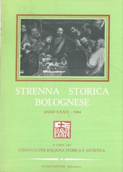 Strenna storica bolognese. Anno XXXIV. 1984 - copertina