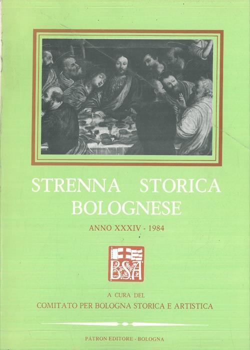 Strenna storica bolognese. Anno XXXIV. 1984 - copertina
