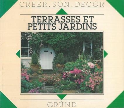 Terrasses et petits jardins - copertina
