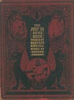 The just so song book. Being the Songs from Rudyard Kipling's just so stories. Set to Music by Edward German