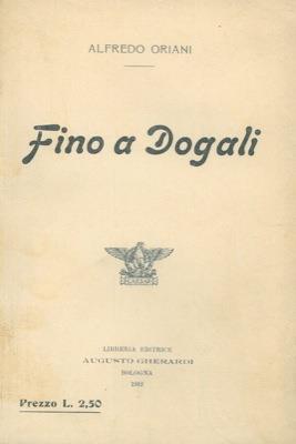 Fino a Dogali - Alfredo Oriani - copertina