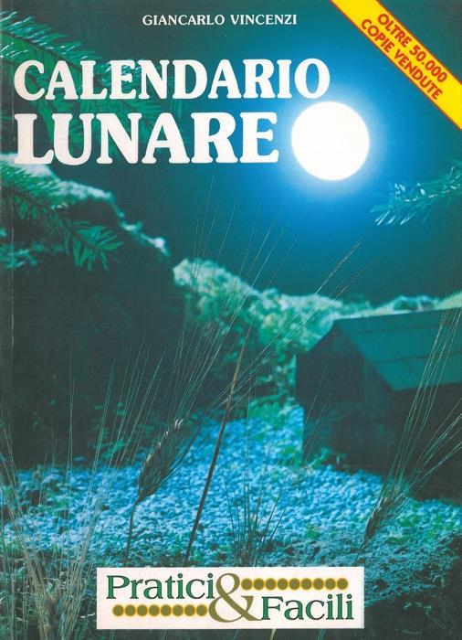 Calendario lunare - Giancarlo Vincenzi,Giuseppe Rama - copertina