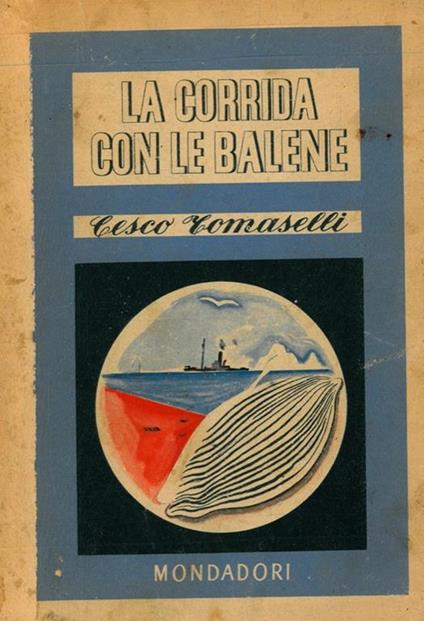 La corrida con le balene - Cesco Tomaselli - copertina