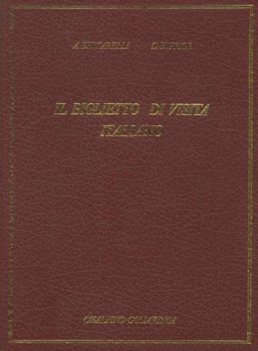 Il biglietto di visita italiano (rist. anast.) - Achille Bertarelli,David-Henry Prior - copertina