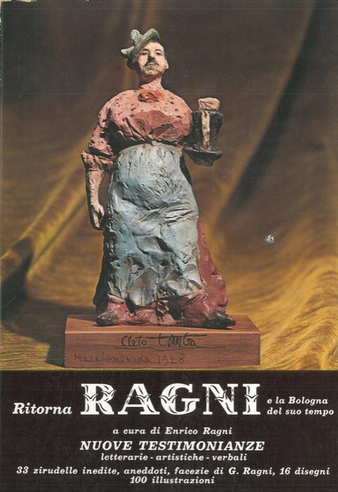 Ritorna Ragni e la Bologna del suo tempo - Enrico Ragni - copertina