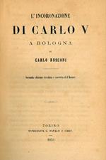 L' incoronazione di Carlo V a Bologna