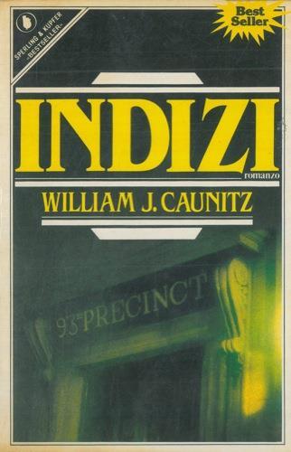 Indizi - William J. Caunitz - copertina