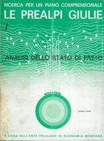 Le Prealpi Giulie. Ricerca per un piano comprensoriale. !. Analisi dello stato di fatto. 2. Sintesi operativa. 3. Considerazioni teoriche e metodologiche