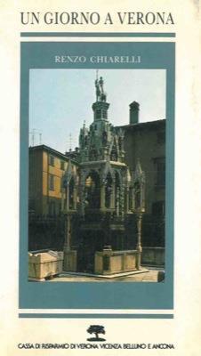 Un giorno a Verona - Renzo Chiarelli - copertina