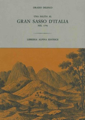 Una salita al Gran Sasso d'Italia nel 1794 - Orazio Delfico - copertina