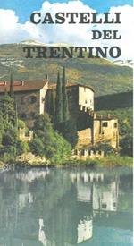 Castelli del Trentino - Laghi del Trentino
