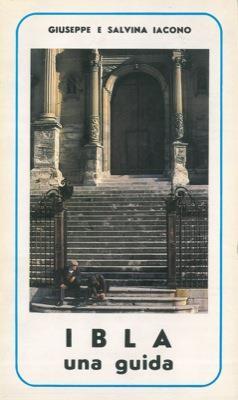 Ibla, una guida - Giuseppe Iacono - copertina
