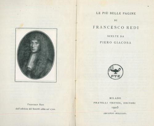 Le più belle pagine di Francesco Redi scelte da Piero Giacosa - Francesco Redi - copertina